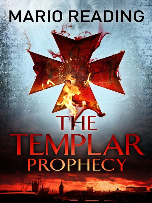 Title details for The Templar Prophecy by Mario Reading - Available